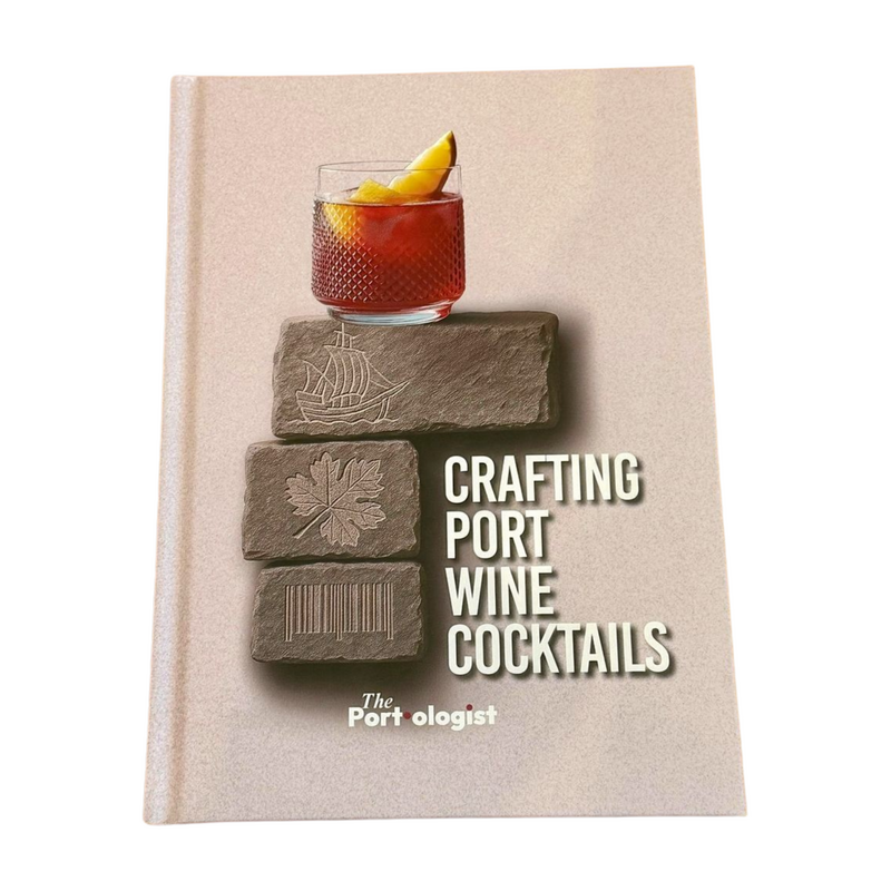 Crafting Port Wine Cocktails - The Portologist - Book